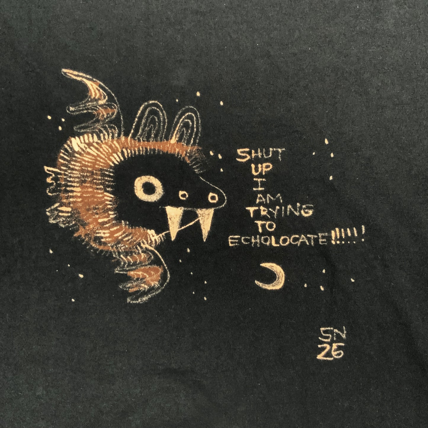 Shut Up I Am Trying To Echolocate - Large Bleach-Painted T-Shirt