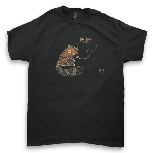 He Has Mange - Medium Bleach-Painted T-Shirt