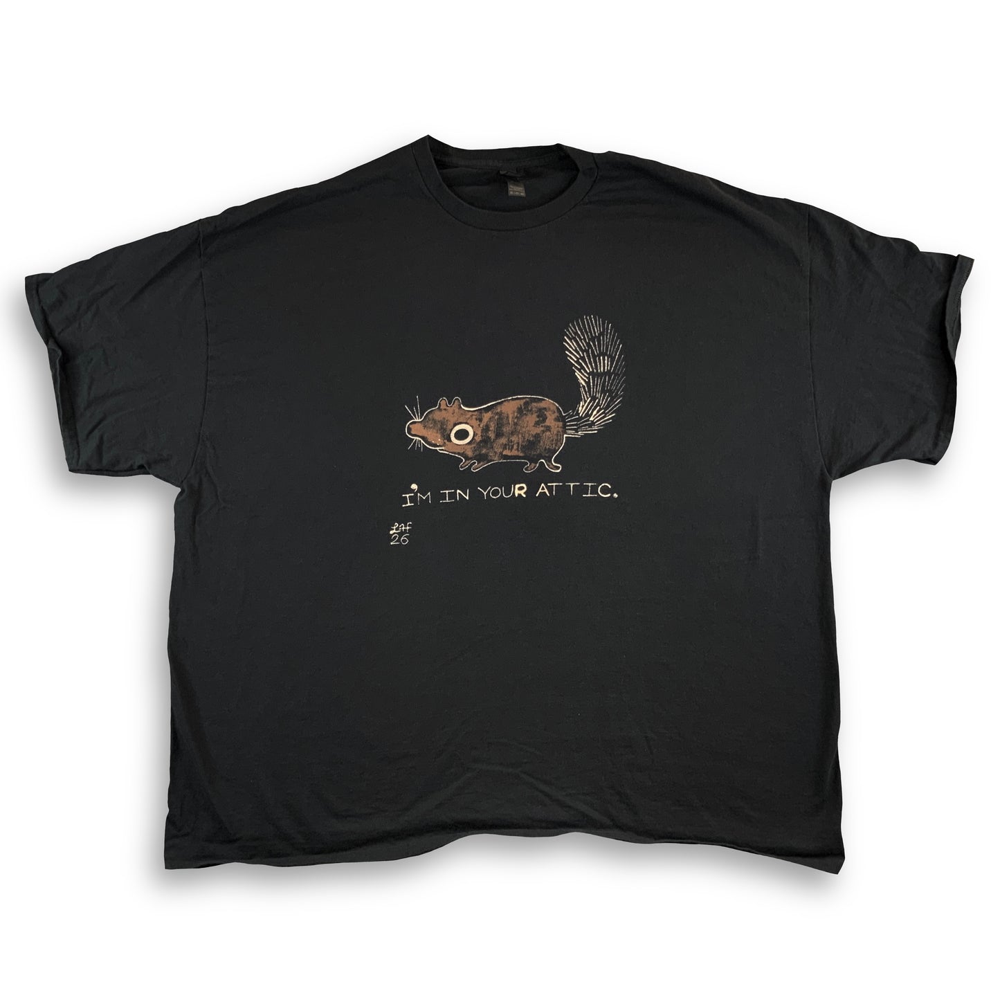 I’m In Your Attic - 4XL Bleach-Painted T-Shirt