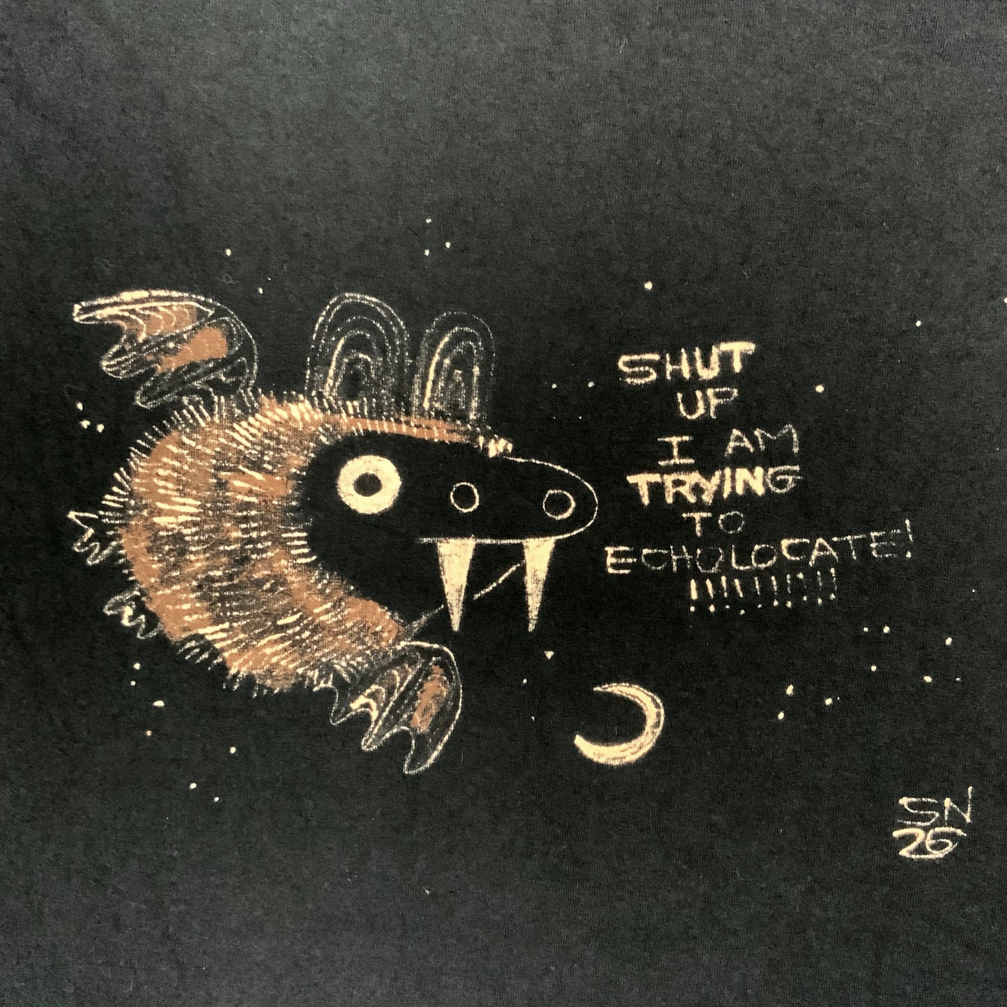 Shut Up I Am Trying To Echolocate - 3XL Bleach-Painted T-Shirt