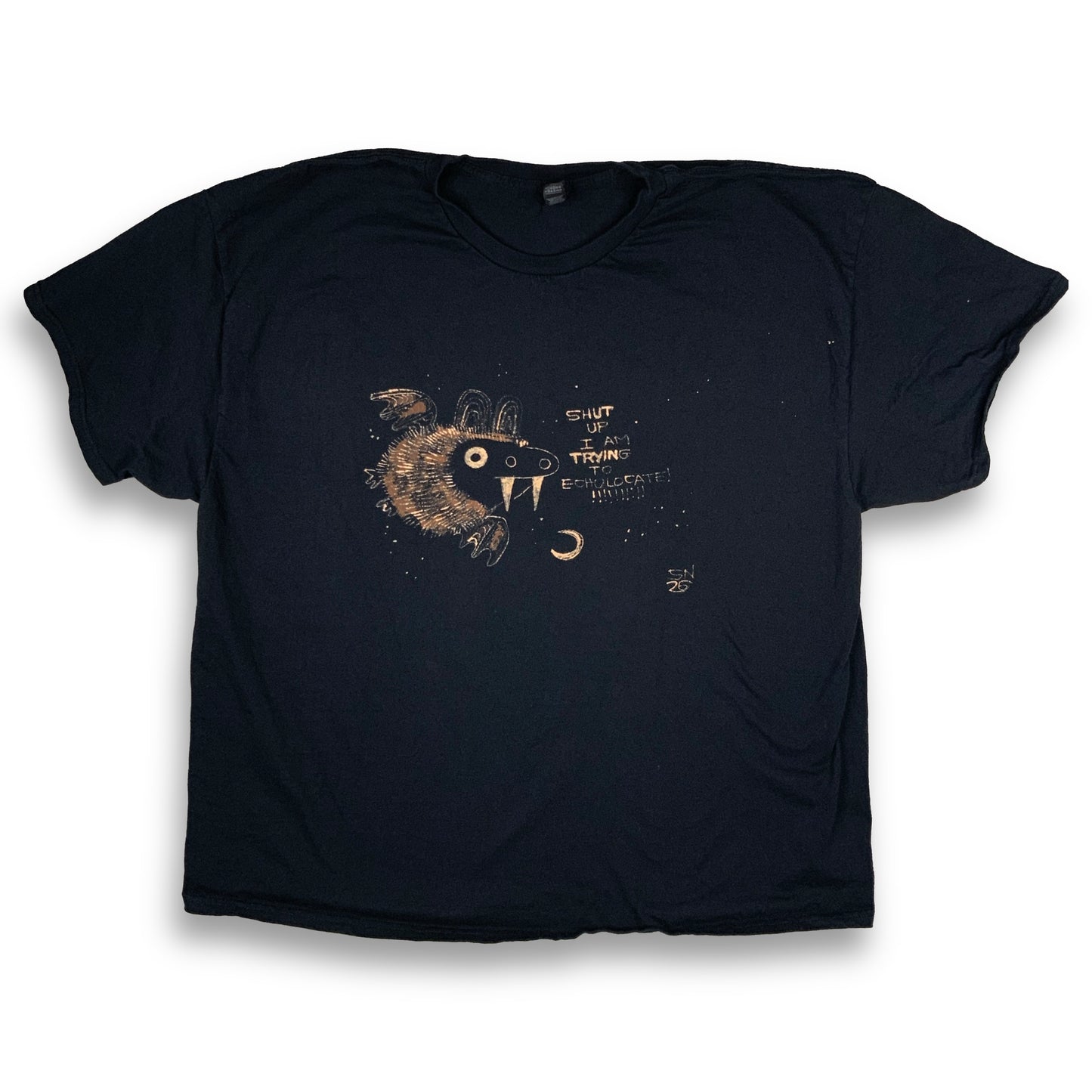 Shut Up I Am Trying To Echolocate - 3XL Bleach-Painted T-Shirt