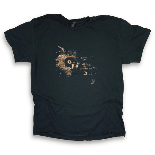 Shut Up I Am Trying To Echolocate - Large Bleach-Painted T-Shirt