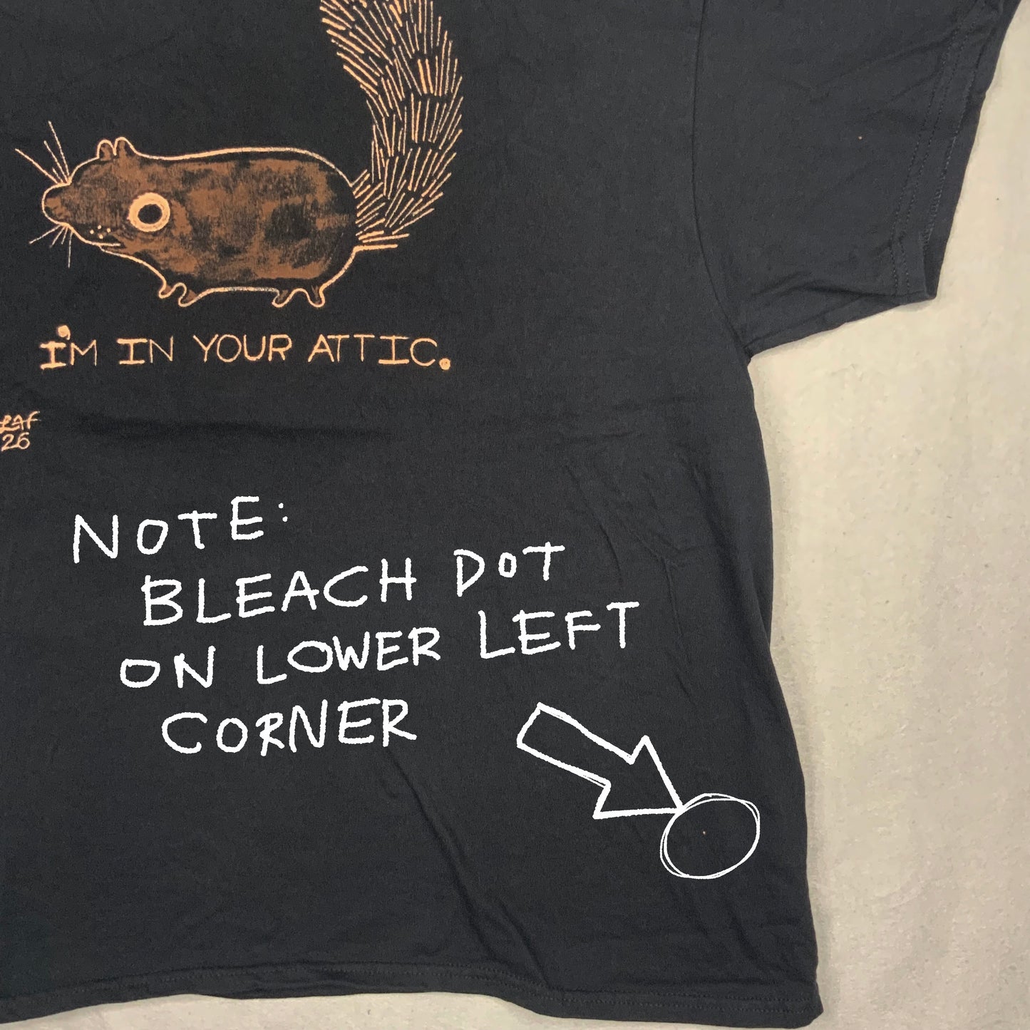 I’m In Your Attic - XL Bleach-Painted T-Shirt